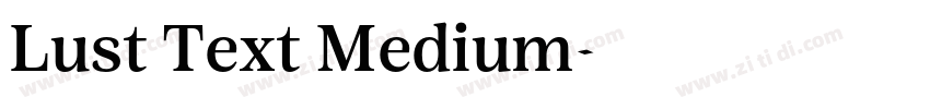 Lust Text Medium字体转换